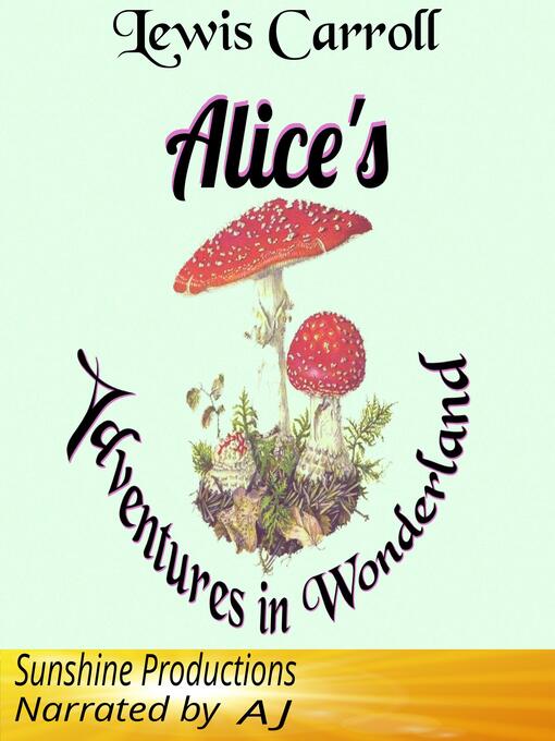 Title details for Alice's Adventures In Wonderland by Lewis Carroll - Wait list